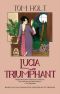 [The Mapp & Lucia Novels 08] • Lucia Triumphant